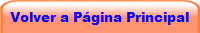 Volver a Pgina Principal